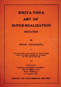 Kriya Yoga by Swami Yogananda (1930) Art of Super-Realization