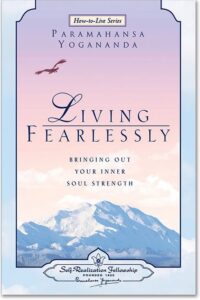 Living Fearlessly