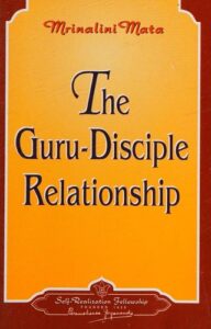 The Guru-Disciple Relationship