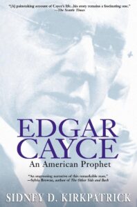 Edgar Cayce _ An American Prophet